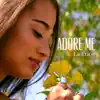 La Trice - Adore Me - Single